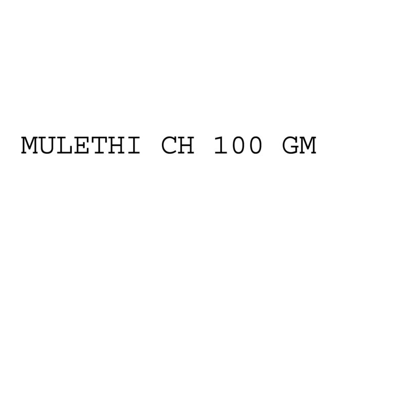 MULETHI CH 100 GM
