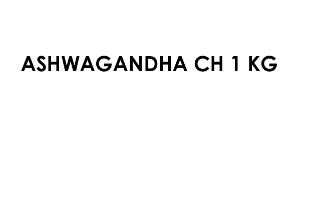 ASHWAGANDHA CH 1 kg